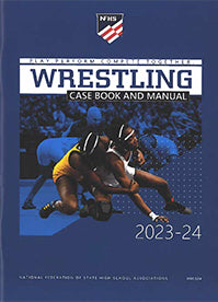 Wrestling Case Book and Manual (2023-24)